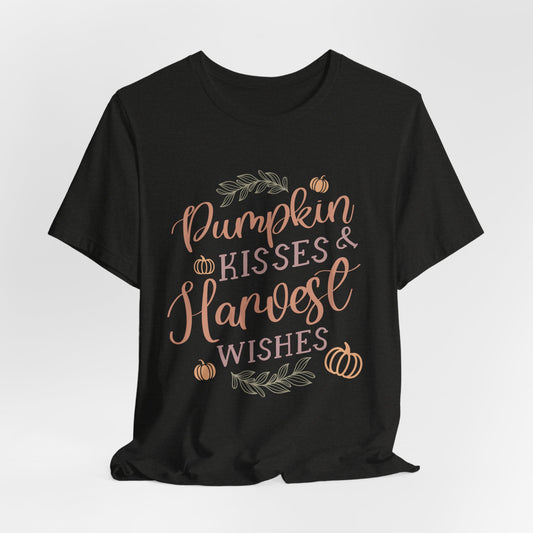 Pumpkin Kisses Harvest Wishes  - Bella+Canvas Short Sleeve Tee