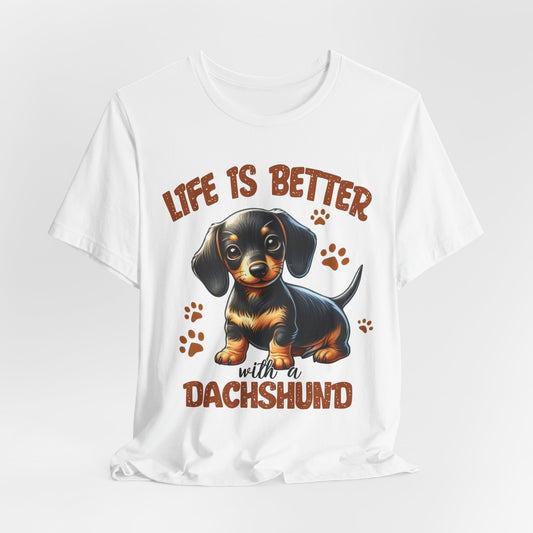 Life Is Better With A Dachshund - Bella+Canvas Jersey Short Sleeve Tee