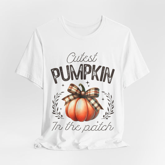 Cutest Pumpkin In The Patch - Bella+Canvas Short Sleeve Tee