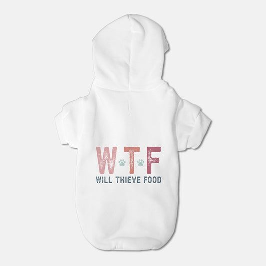 WTF Will Thieve Food - Pet Hoodie -  Small Breed