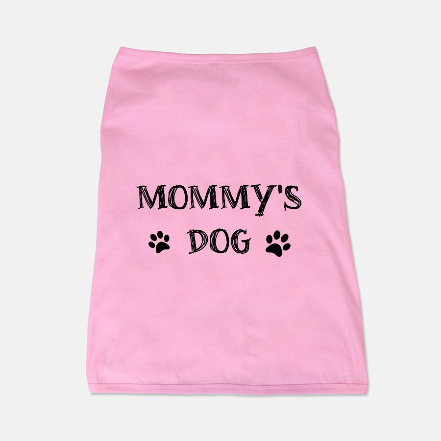 Mommy's Dog - Pet Tank