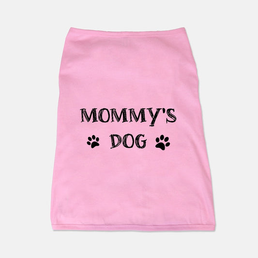 Mommy's Dog - Pet Tank